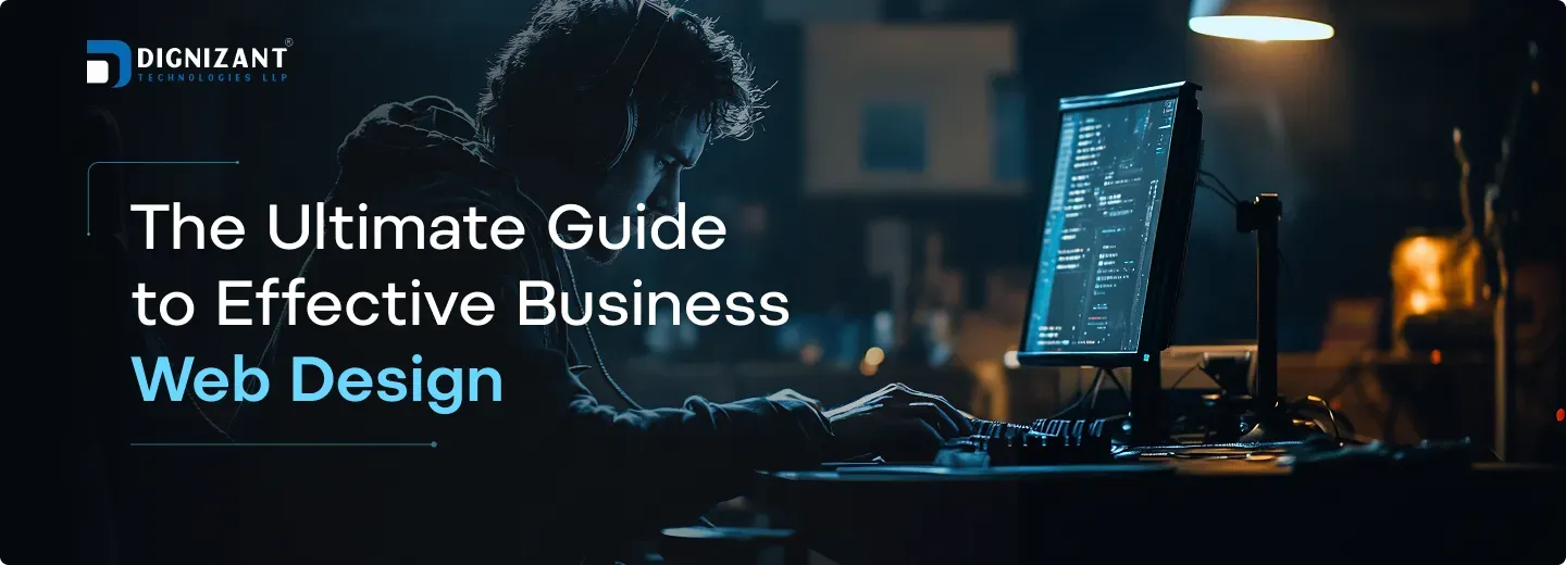 The Ultimate Guide to Effective Business Web Design
